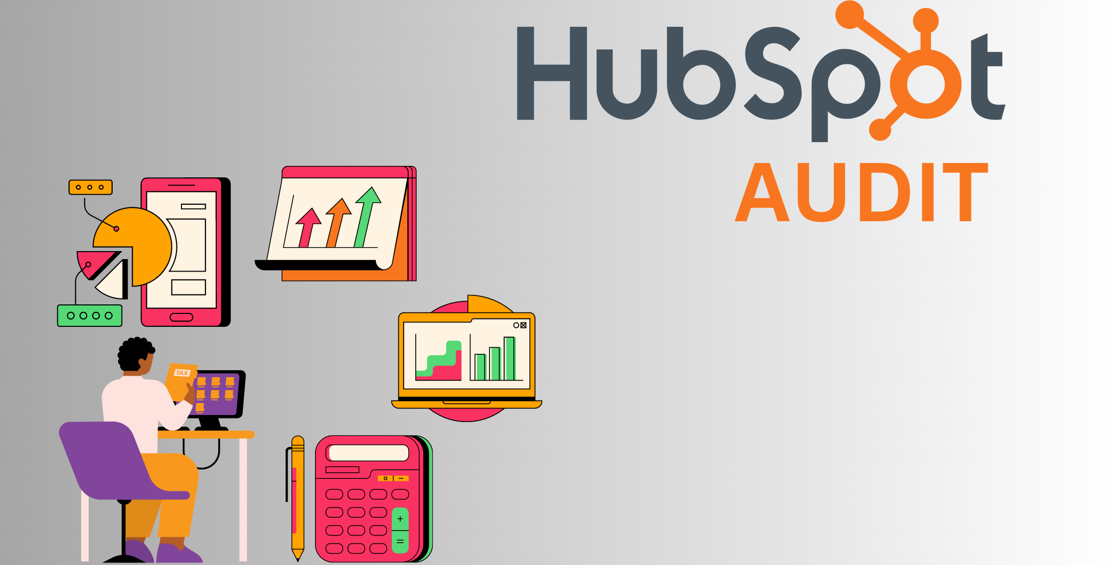 A Beginner's Guide To HubSpot Audit