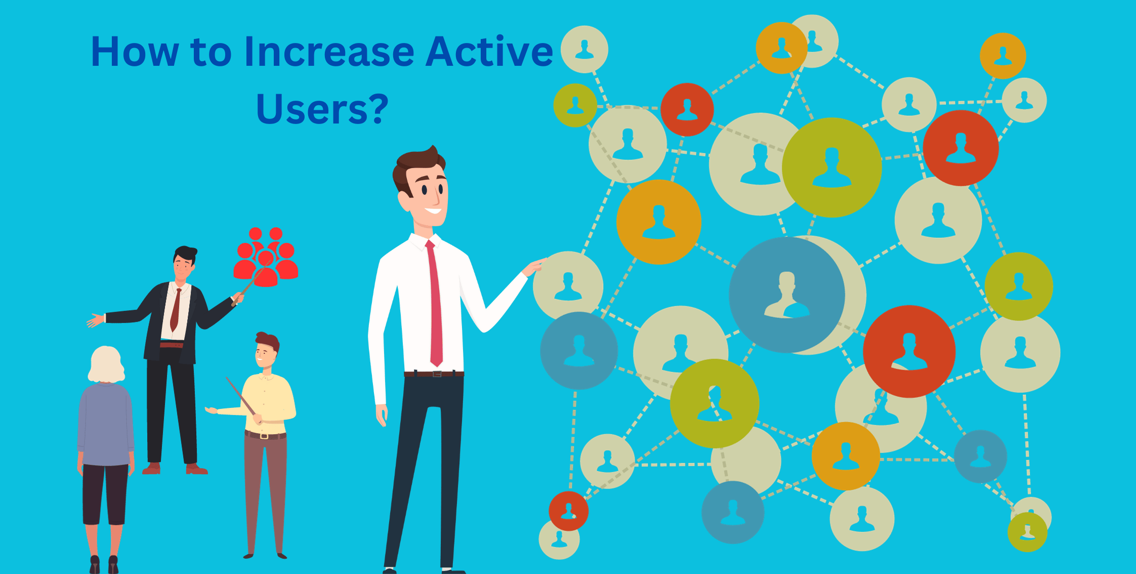 How to Increase Active Users (MAU & DAU) for your App or Saas Product?